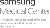 Samsung Medical Center - The Global leading Hospital of the best medical service that prioritizes the patients